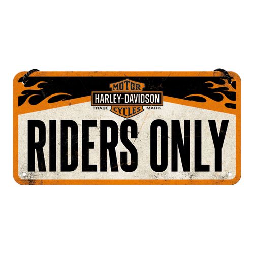 Závěsná cedule: Harley-Davidson Riders Only 10x20 cm